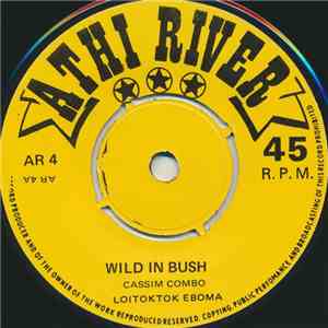 Loitoktok Eboma & Cassim Combo - Wild In Bush / Chakacha