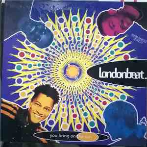 Londonbeat - You Bring On The Sun