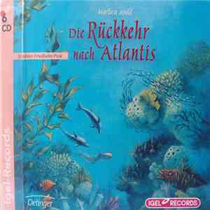 Marliese Arold - Die Rückkehr Nach Atlantis