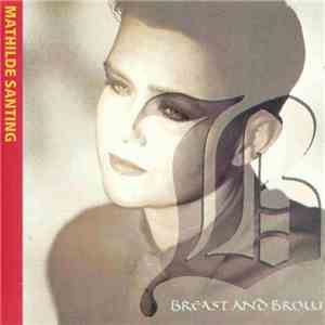Mathilde Santing - Breast And Brow
