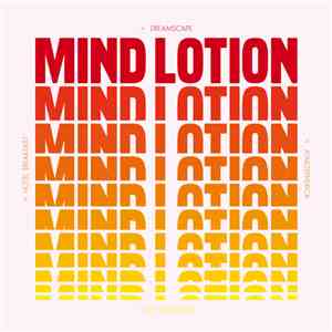 Mind Lotion - Altitude Attitudes