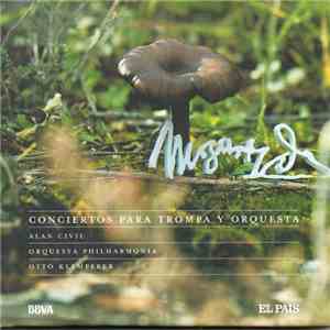 Mozart : Philharmonia Orchestra, Otto Klemperer, Alan Civil - Conciertos Para Trompa (Horn Concertos)