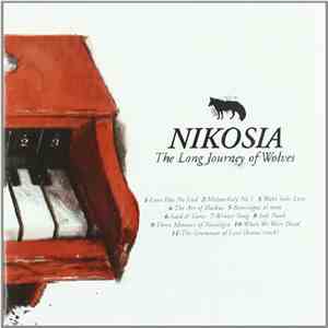 Nikosia - The Long Journey Of Wolves