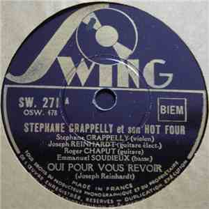 Stephane Grappelly Et Son Hot Four - Oui Pour Vous Revoir / Tea For Two