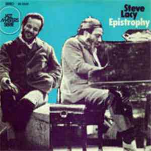 Steve Lacy - Epistrophy