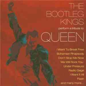 The Bootleg Kings - Perform A Tribute To Queen