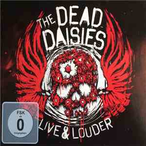 The Dead Daisies - Live & Louder