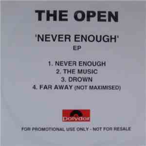 The Open - Never Enough EP