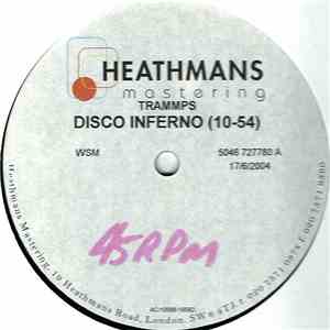The Trammps - Disco Inferno / Can We Come Together