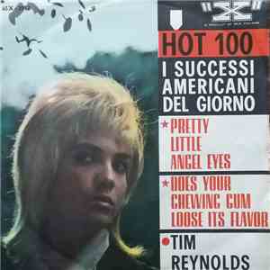 Tim Reynolds  - Pretty Little Angel Eyes / Does Your Chewing Gum Loose Its Flavor