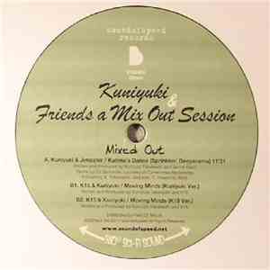Various - Kuniyuki & Friends A Mix Out Session