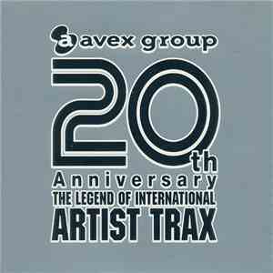 Various - The 20th Anniversary: The Legend Of International Artist Trax