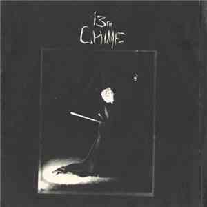 13th Chime - Cuts Of Love