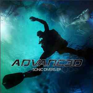 Advanc3d - Sonic Divers EP