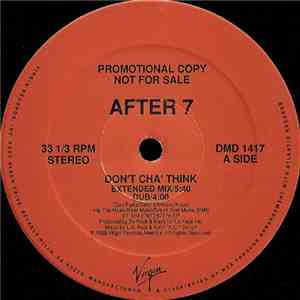 After 7 - Don't Cha' Think