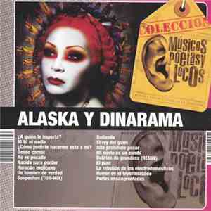Alaska Y Dinarama - Musicos, Poetas y Locos: La Colección