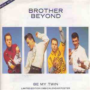 Brother Beyond - Be My Twin