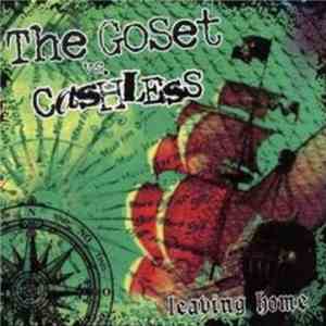 Cashless, The Go Set - Leaving Home
