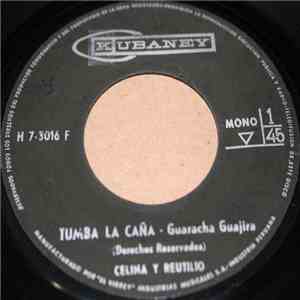 Celina Y Reutilio - Tumba La Caña