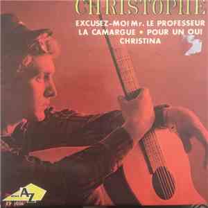Christophe - Excusez-Moi Mr. Le Professeur