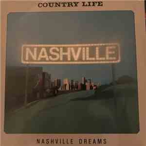 Country Life  - Nashville Dreams