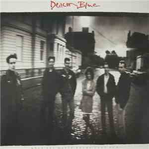 Deacon Blue - When The World Knows Your Name