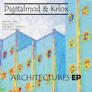 Digitalmod & Krlox - Architectures EP