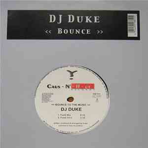 DJ Duke - Bounce To The Music