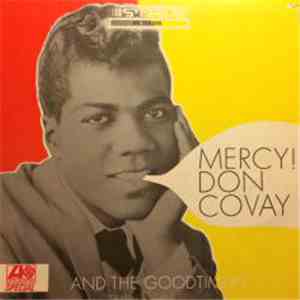 Don Covay & The Goodtimers - Mercy!