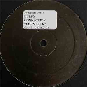 Dulux Connection - Let's Beuk