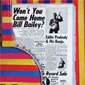 Eddie Peabody - Won't You Come Home Bill Bailey?
