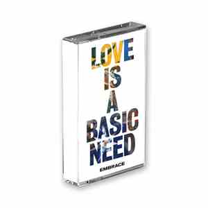 Embrace - Love Is A Basic Need