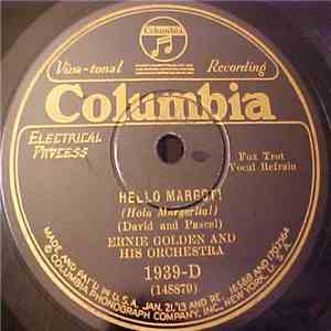 Ernie Golden And His Orchestra - Hello Margot! / Satisfied!