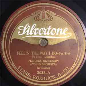 Fletcher Henderson And His Orchestra - Feelin' The Way I Do / Chicago Blues