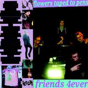 Flowers Taped To Pens - Friends 4ever