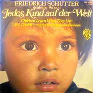 Friedrich Schütter - Jedes Kind Auf Der Welt