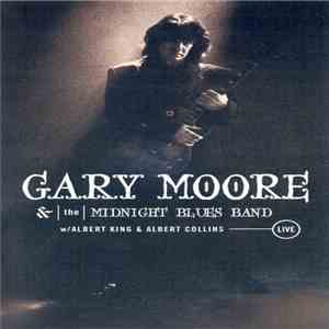 Gary Moore & The Midnight Blues Band With Albert King & Albert Collins - Live
