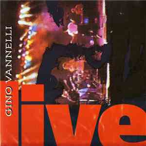 Gino Vannelli - Live