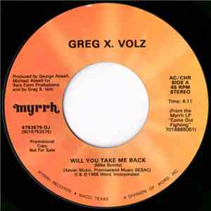 Greg X. Volz - Will You Take Me Back