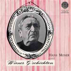 Hans Moser - Hans Moser Liest Wiener G'schichten