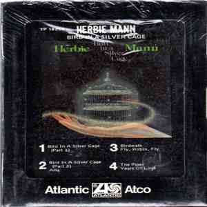 Herbie Mann - Bird In A Silver Cage