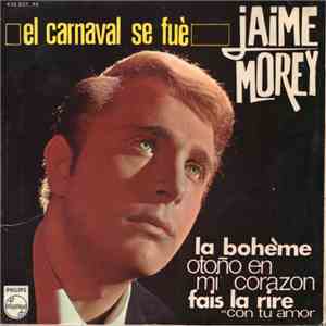 Jaime Morey - El Carnaval Se Fué