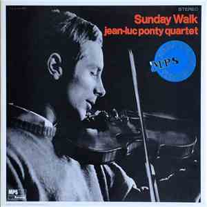 Jean-Luc Ponty - Sunday Walk