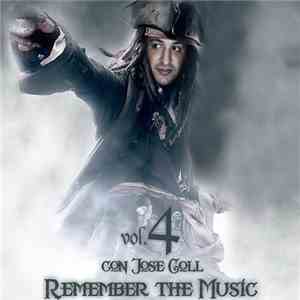 Jose Coll - Remember The Music Vol.4