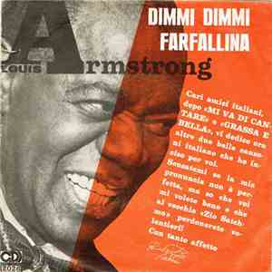 Louis Armstrong - Dimmi Dimmi / Farfallina