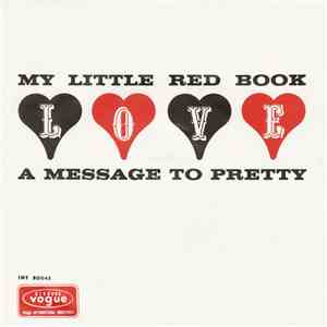 Love - My Little Red Book / A Message To Pretty