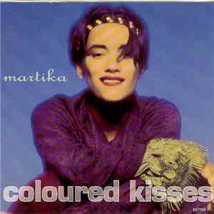 Martika - Coloured Kisses