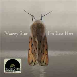 Mazzy Star - I'm Less Here