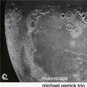 Michael Garrick Trio - Moonscape