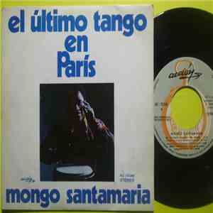Mongo Santamaria - El Último Tango En París